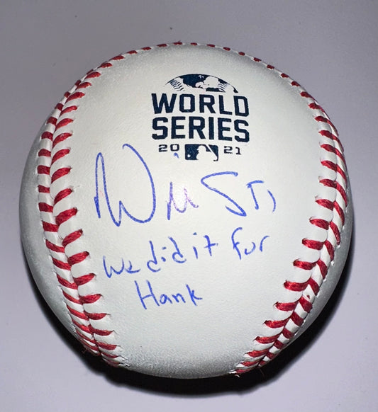 Will Smith Signed 2021 World Series Baseball “We Did It For Hank” Radtke COA